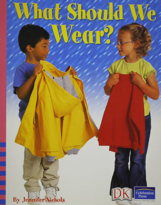What Should We Wear? (iOpeners Guided Reading, Level E) cover image