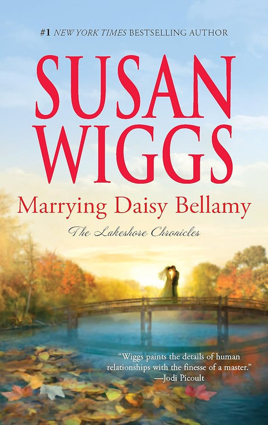 Marrying Daisy Bellamy (The Lakeshore Chronicles, 8) cover image