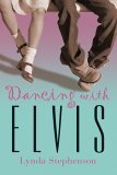 Dancing with Elvis cover image