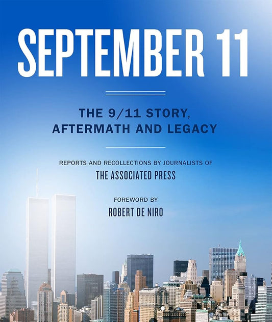 September 11: The 9/11 Story, Aftermath and Legacy cover image