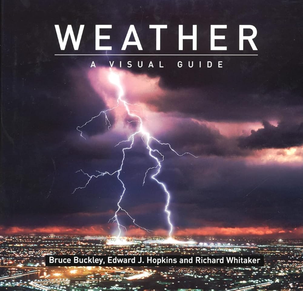 Weather: A Visual Guide (Visual Guides) cover image