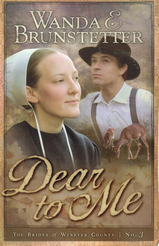 Dear to Me (Brides of Webster County, Book 3) (Truly Yours Romance Club #20) cover image