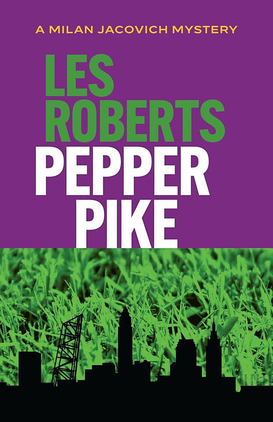 Pepper Pike: A Milan Jacovich Mystery (Milan Jacovich Mysteries) cover image