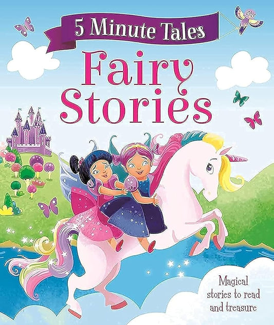5 MINUTE TALES FAIRY STORIES cover image