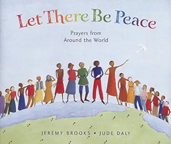 Let There Be Peace: Prayers from Around the World cover image