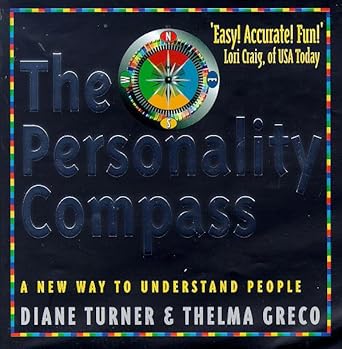 The Personality Compass: A New Way to Understand People cover image