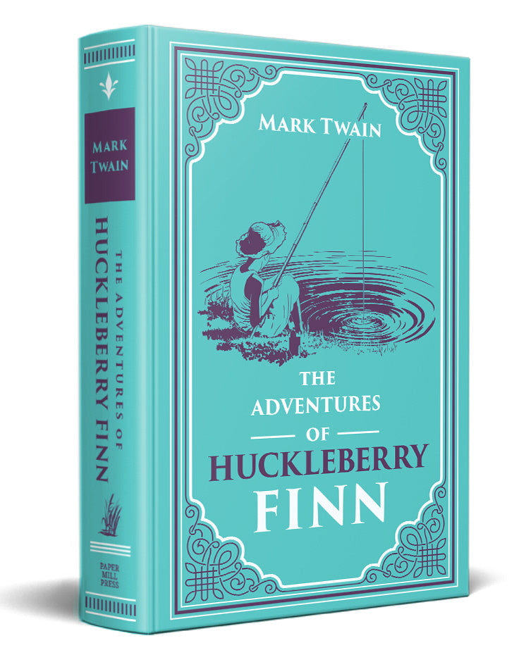 The Adventures of Huckleberry Finn (Paper Mill Press Classics)