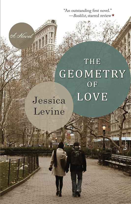 The Geometry of Love: A Novel cover image