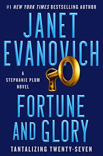 Fortune and Glory (Stephanie Plum, Bk. 27)