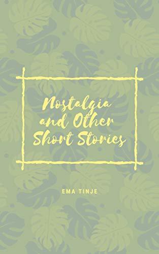 Nostalgia and Other Short Stories cover image