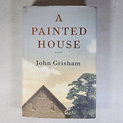 A Painted House - By John Grisham