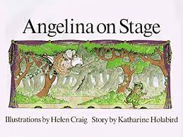 Angelina on Stage - Katharine Holabird