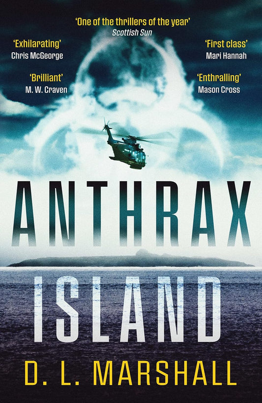 Anthrax Island - D. L Marshall