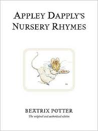 Appley Dapply's Nursery Rhymes - Beatrix Potter