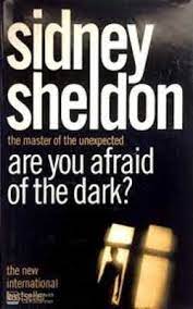 Are You Afraid of the Dark? - Sydney Sheldon