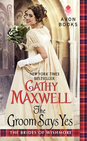 The Groom Says Yes - Cathy Maxwell