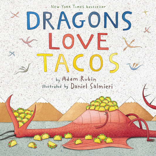 Drragons Love Tacos - Adam Rubin