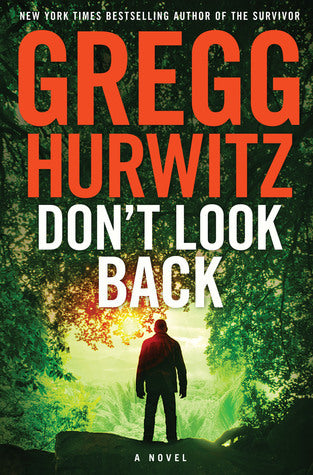 Don't Look Back - Gregg Hurwitz