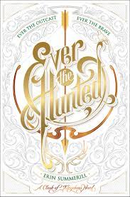 Ever The Haunted - Erin Summerill