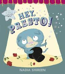 Hey Presto - Nadia Shireen