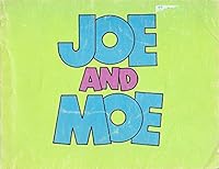 Joe And Moe - by Janis Asad