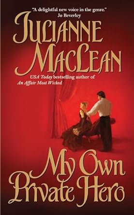 My Own Private Hero - Julianne Maclean