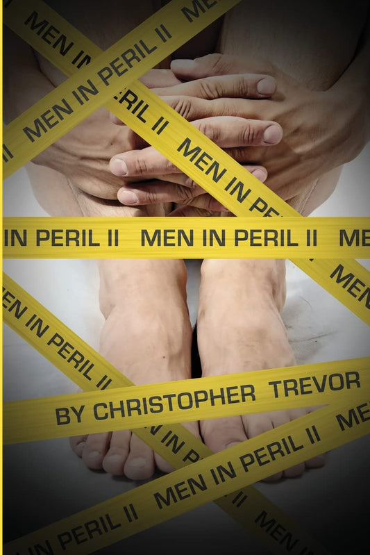 Men in Peril II - Christopher Trevor