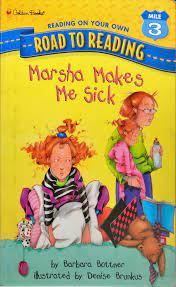 Marsha Makes me Sick - Barbara Bottner