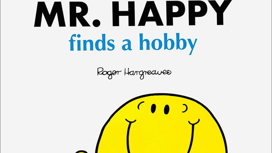 Mr. Happy finds a hobby by Roger Hargreaves