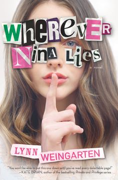 Whenever Nina Lies - Lynn Weingarten