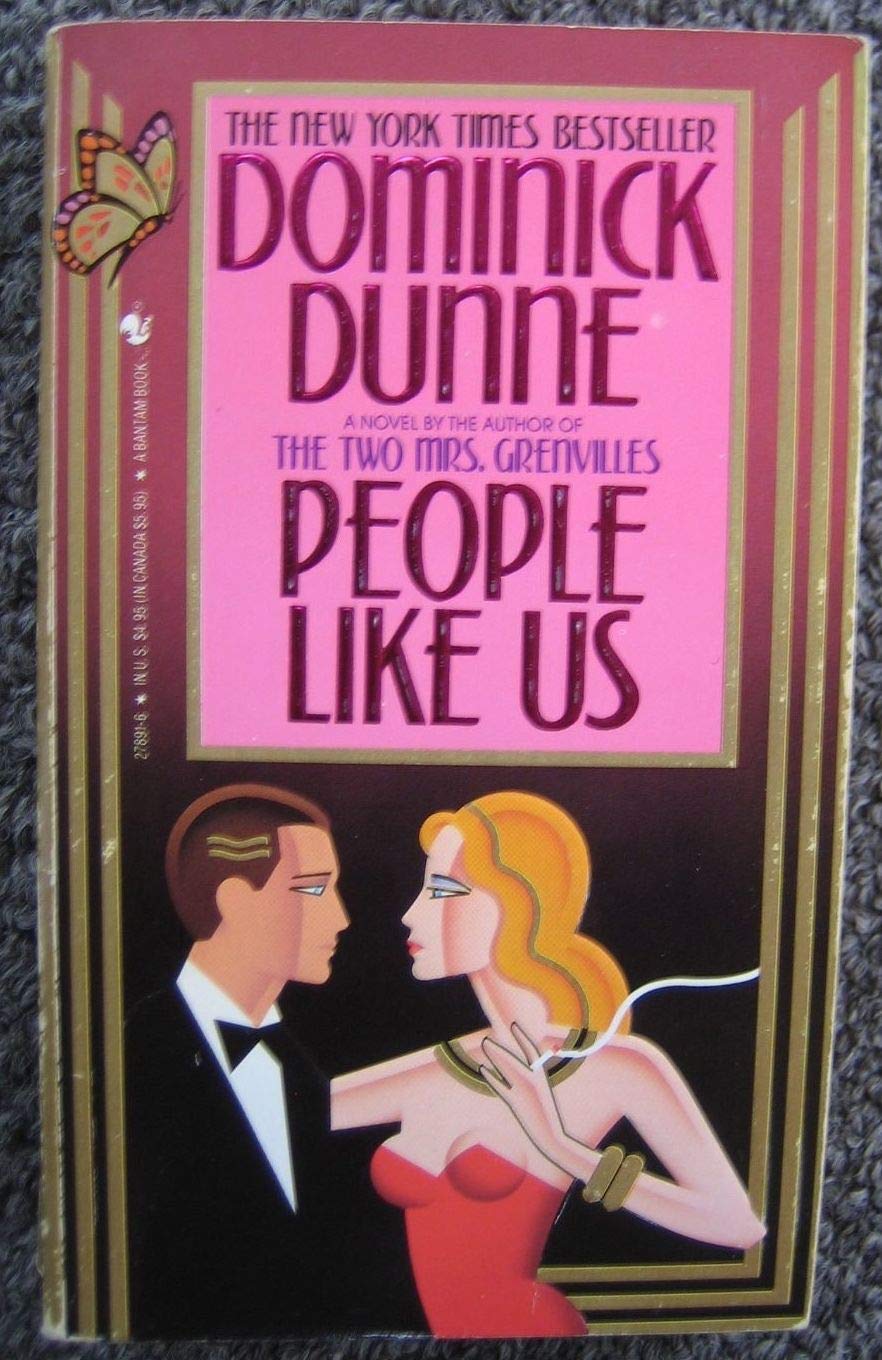 People Like Us - Dominick Dunne