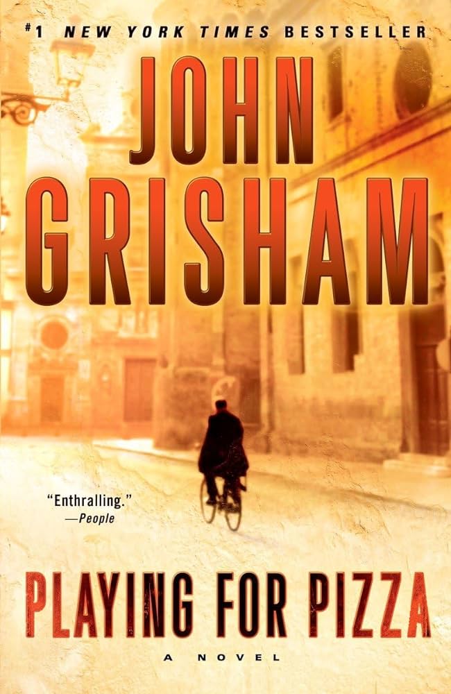 Playing for Pizza - John Grisham