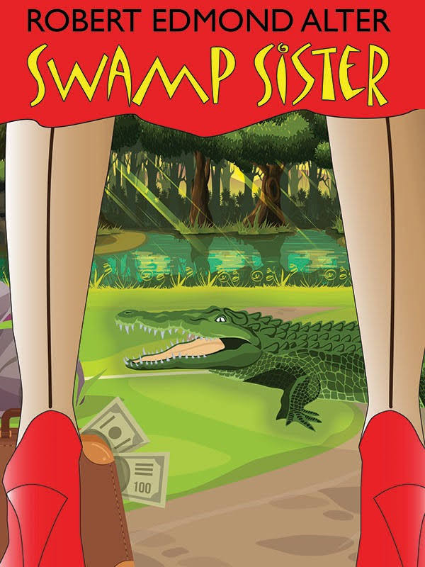 Swamp Sister - Robert Edmond Alter