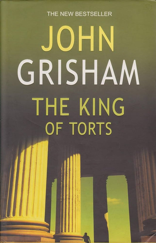 The King of Torts - John Grisham