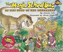 The Magic School Bus in The Time of the Dinosaurs - Joanna Cole