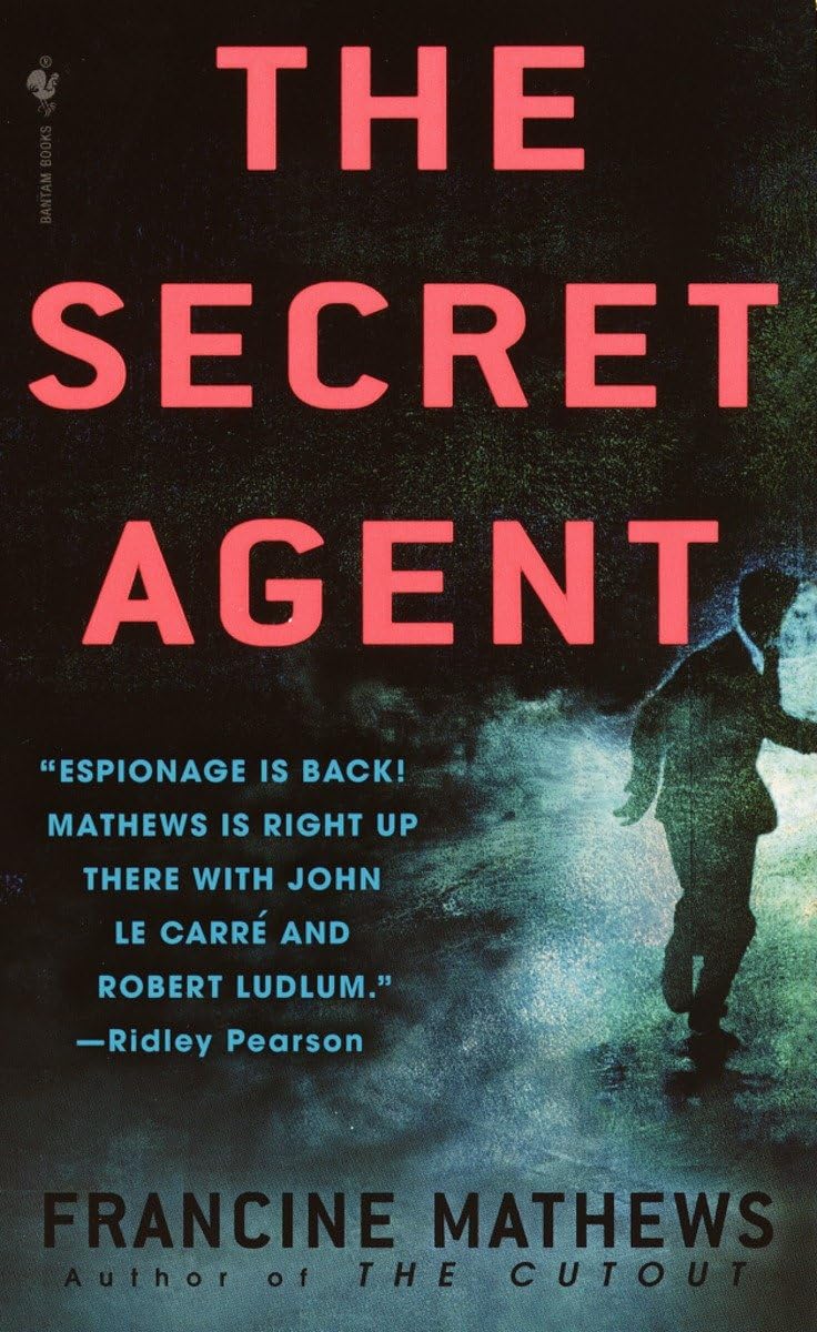 The Secret Agent - Francine Mathews