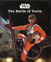 Star Wars The Battle of Yavin