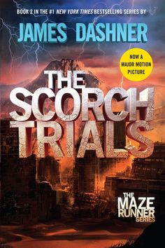 The Scorch Trails - James Dashner