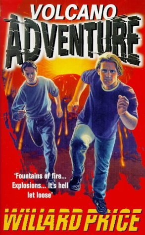 VOLCANO ADVENTURE - By willard Prince