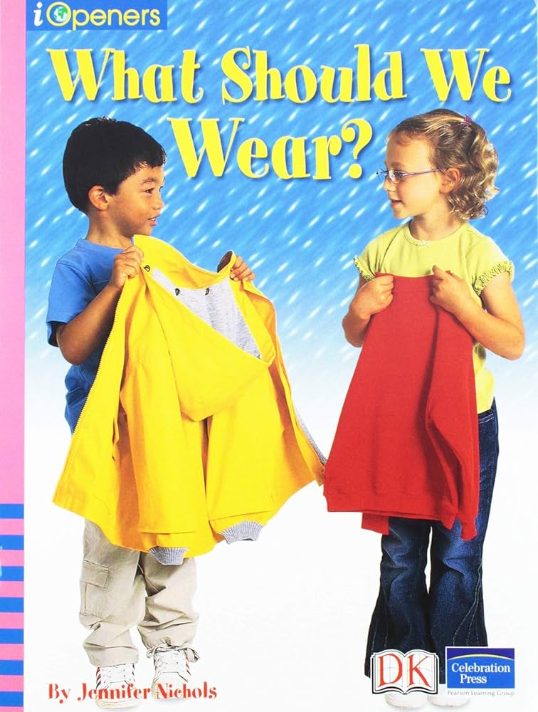 What Should We Wear? - by Jennifer Nichols