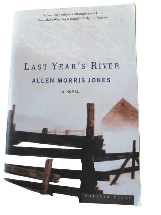 Last Year's River