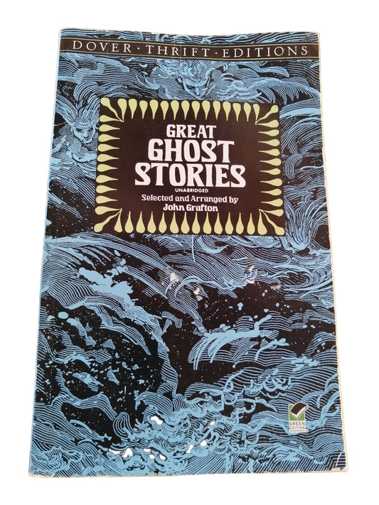 Great Ghost Stories (Dover Thrift Editions: Gothic/Horror)