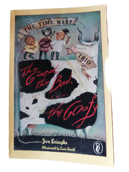 The Good, the Bad, and the Goofy (The Time Warp Trio)