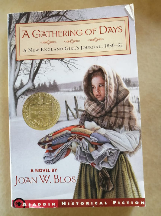 A Gathering of Days: A New England Girl's Journal, 1830-32