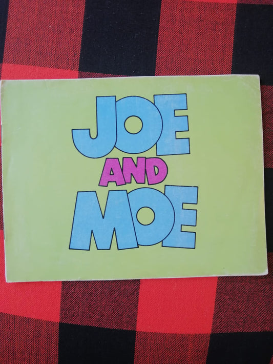 Joe and Moe (Primary Readers - Set 2, Long Vowels, Book 8, Long O Words)