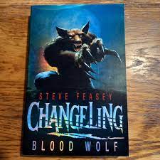 Changeling Blood Wolf - Kody Keplinger