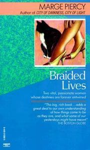 Braided Lives - Marge Piercy