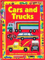 Cars and Trucks - Karen Rissing