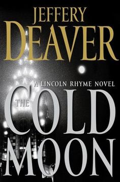 The Cold Moon - Jeffery Deaver