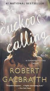 The Cuchoo's Calling - Robert Galbraith